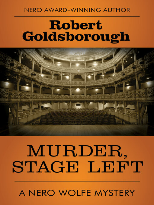 Title details for Murder, Stage Left by Robert Goldsborough - Available